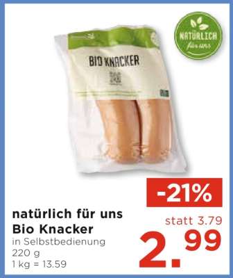 natürlich für uns Bio Knacker