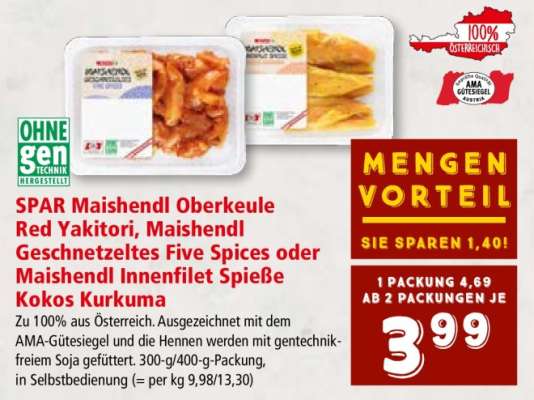 SPAR Maishendl Oberkeule Red Yakitori, Maishendl Geschnetzeltes Five Spices oder Maishendl Innenfilet Spieße Kokos Kurkuma