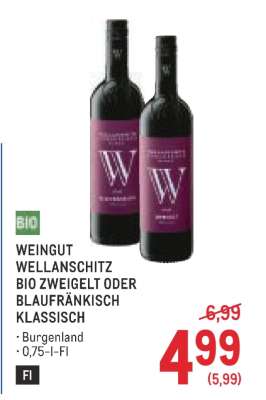 WEINGUT WELLANSCHITZ BIO ZWEIGELT ODER BLAUFRÄNKISCH KLASSISCH