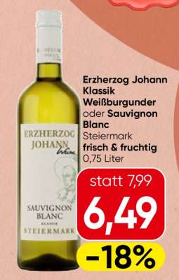 Erzherzog Johann Klassik Weißburgunder oder Sauvignon Blanc